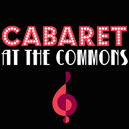 CIP-Cabaret at The Commons